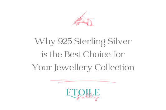 Why 925 Sterling Silver is the Best Choice for Your Jewellery Collection